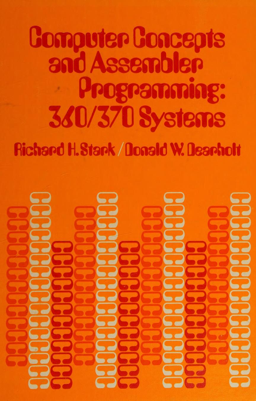 Computer concepts and assembler programming : 360/370 systems