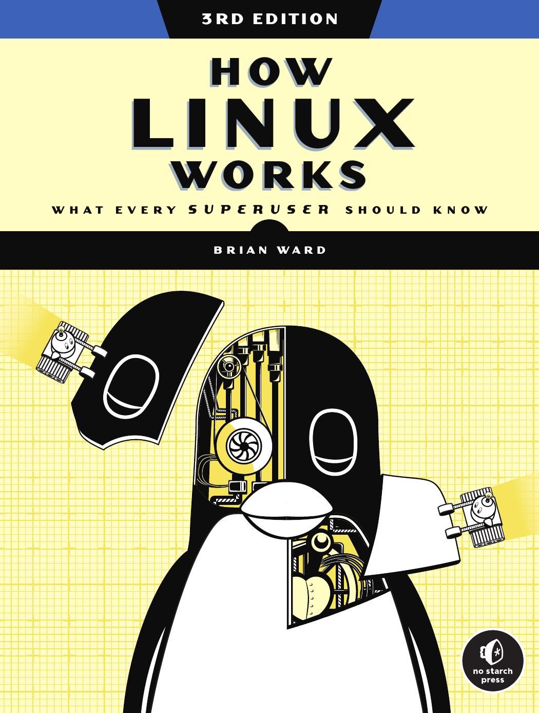 How Linux Works, 2nd Edition