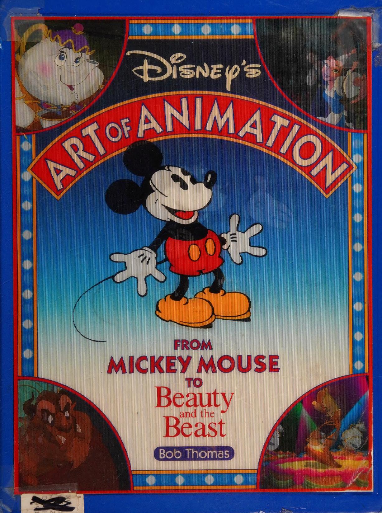 Disney's Art of animation : from Mickey Mouse to Beauty and the Beast