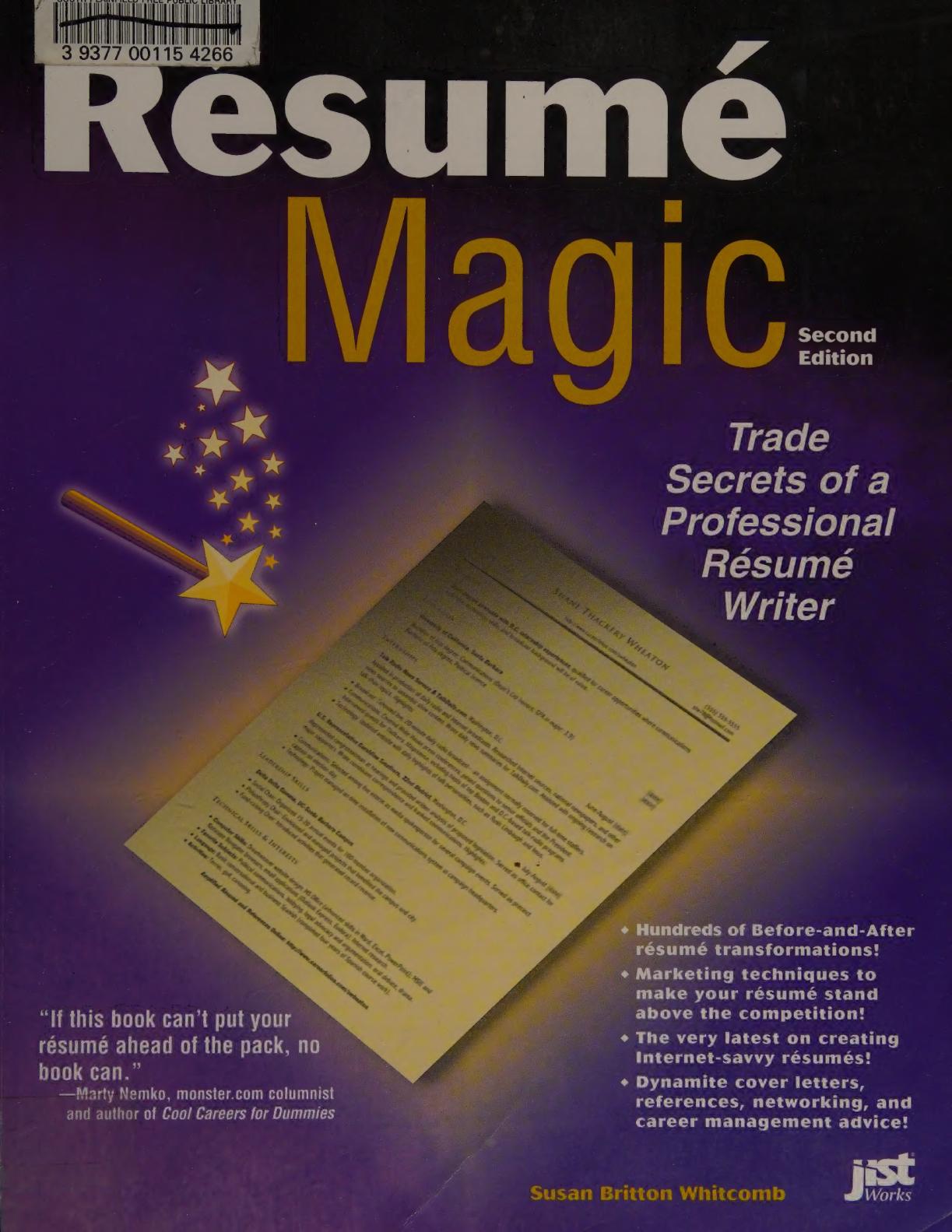 Reśumé magic : trade secrets of a professional reśume ́writer
